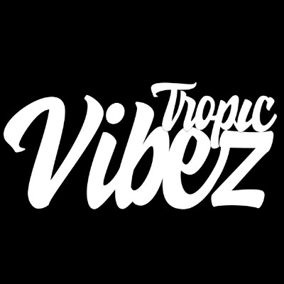 Tropic Vibez